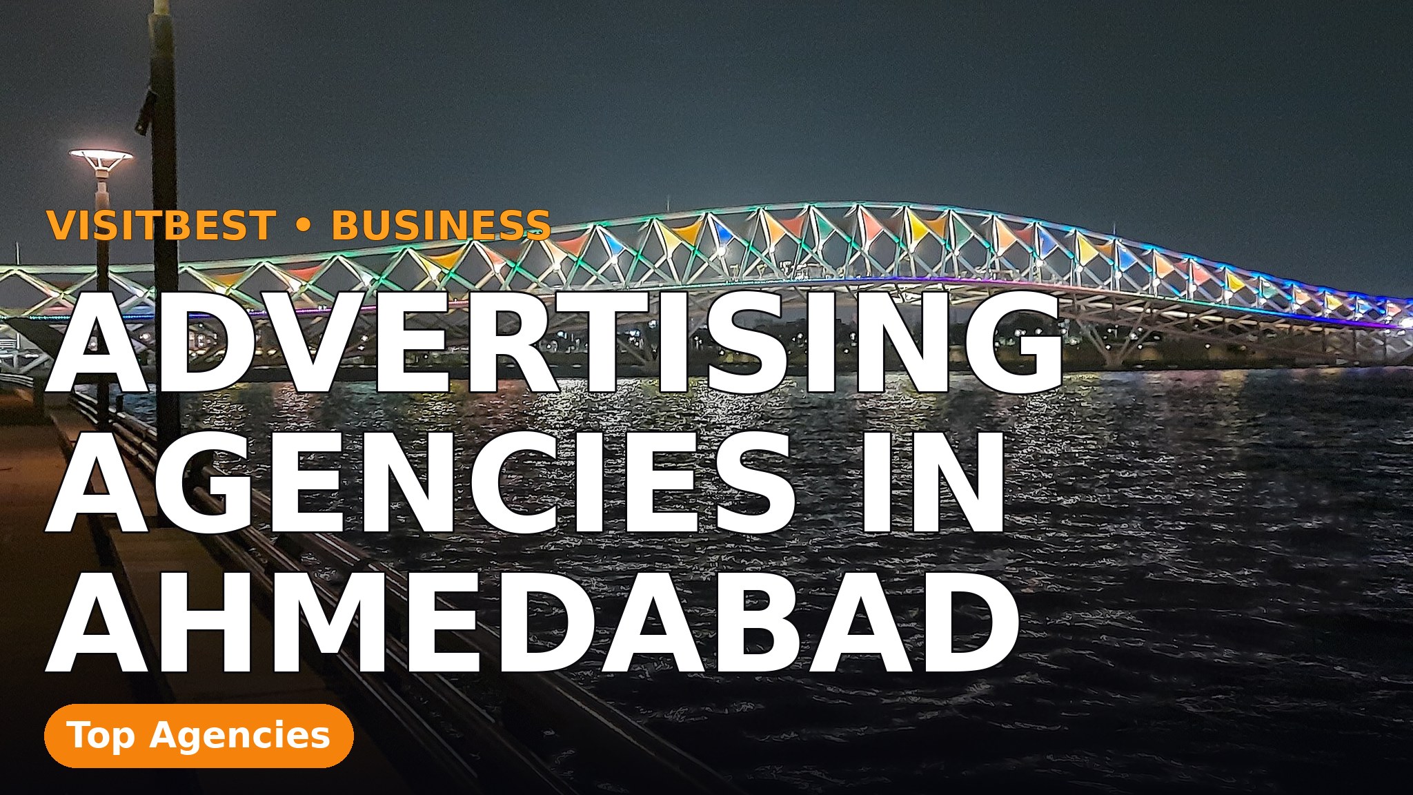 Advertising Agencies in Ahmedabad — VisitBest cover