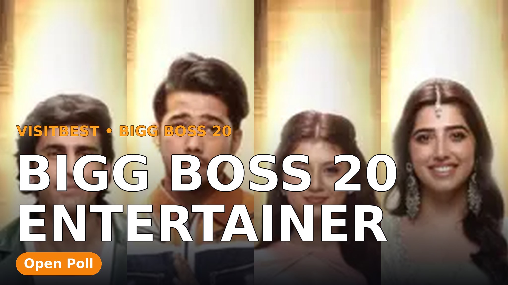 Who is the Biggest Entertainer of Bigg Boss 20? (Open Poll)