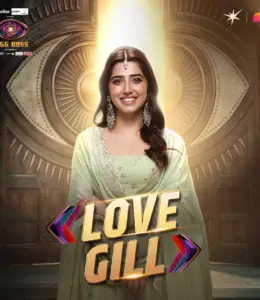 Love Gill Bigg Boss 20