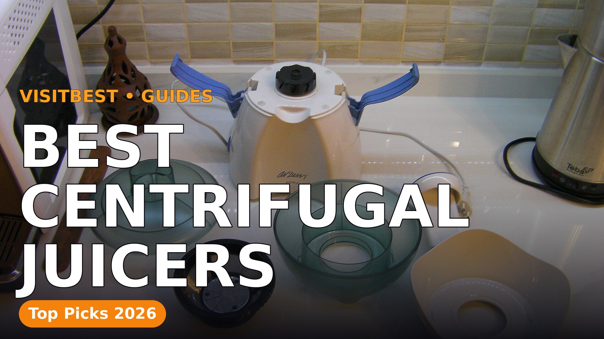 Best Centrifugal Juicers — VisitBest cover