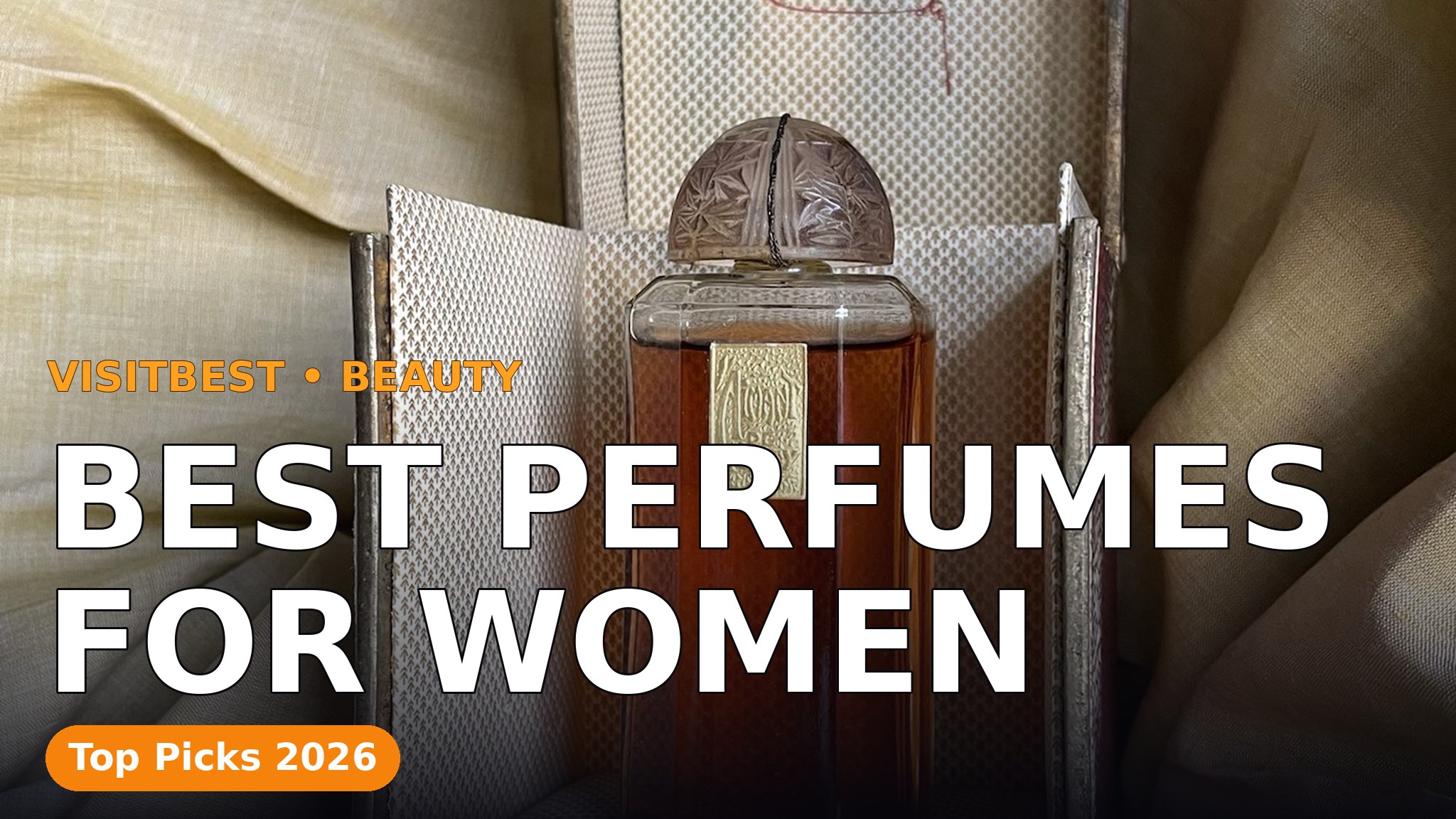 Best Perfumes for Women — VisitBest cover