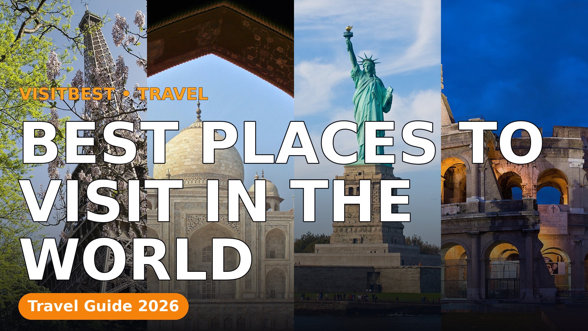 Best Places to Visit in the World — VisitBest cover