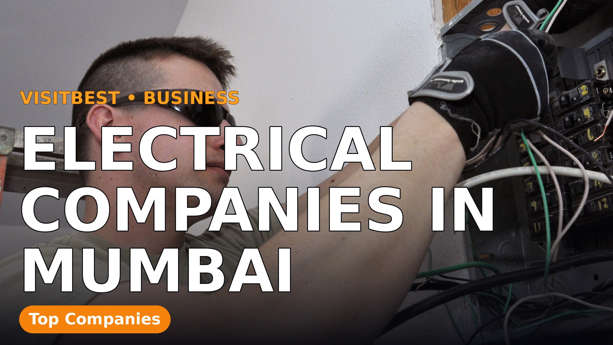 Electrical Companies in Mumbai — VisitBest cover