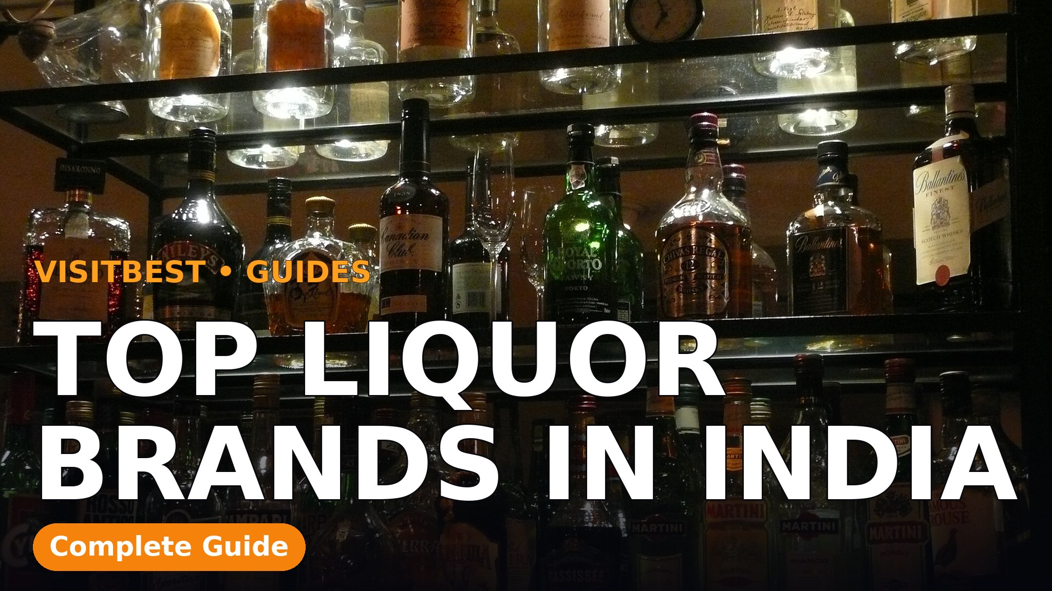 Top Liquor Brands in India — VisitBest cover