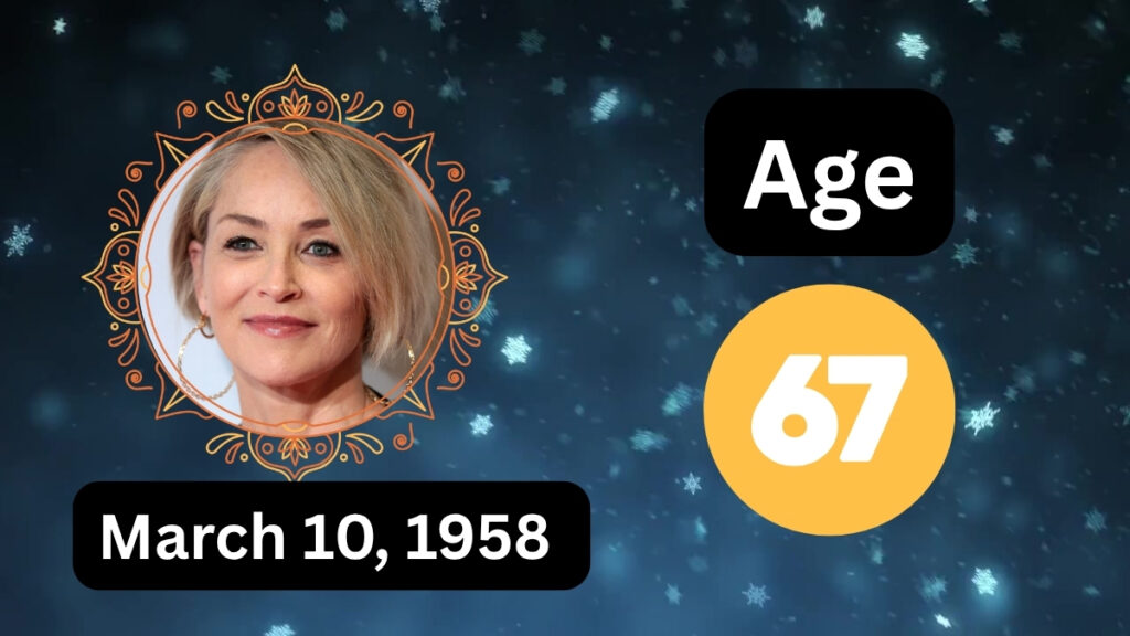 Sharon Stone AGe
