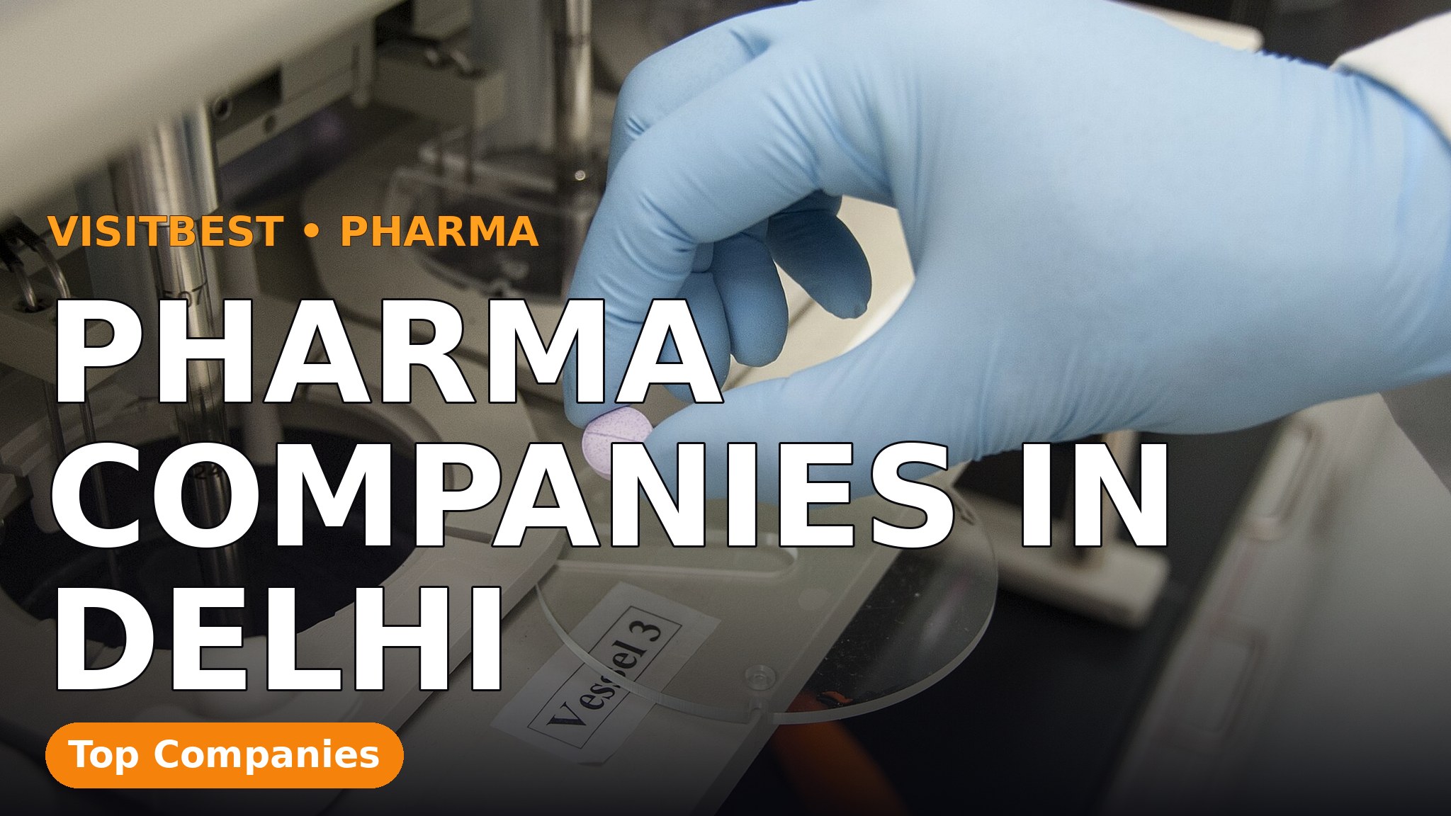 Pharma Companies in Delhi — VisitBest cover