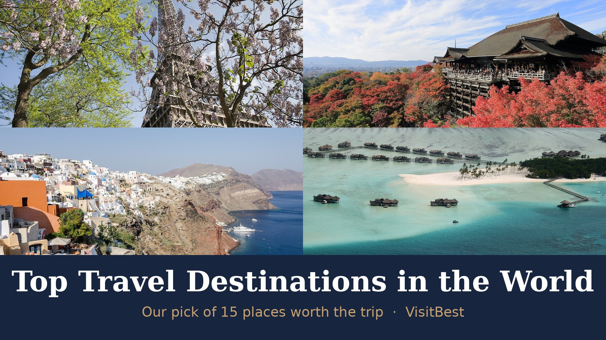 Top Travel Destinations in the World — VisitBest cover