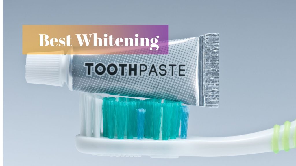 10 Best Whitening Toothpaste in India