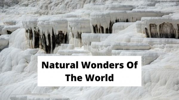 Natural Wonders Of The World