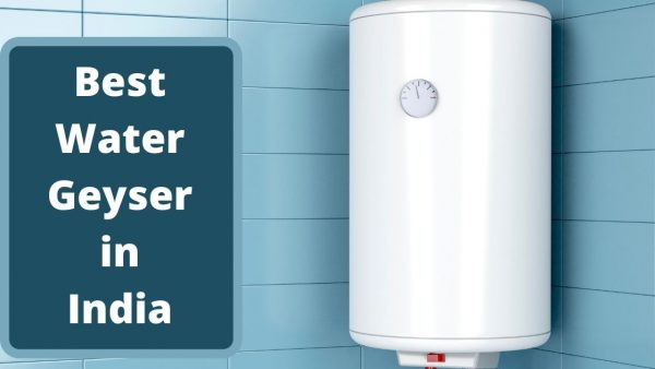 Best Water Geyser in India