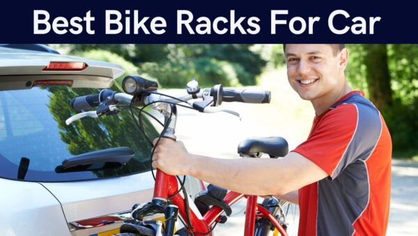 Best Bike Racks For Car