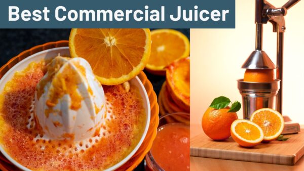 Best Commercial Juicer