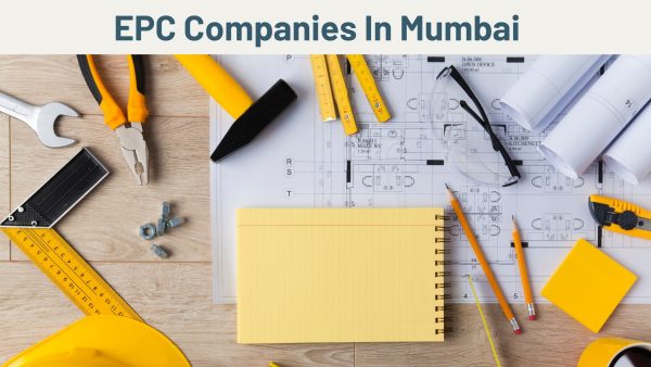 top-10-epc-companies-in-mumbai