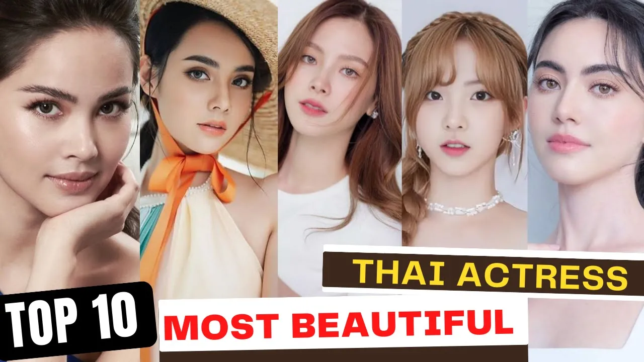 Top 10 Famous Thai Actress (2023)