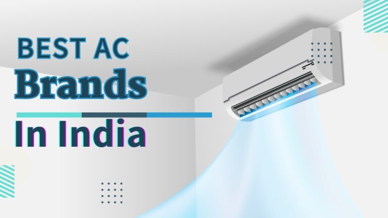Best AC Brands in India