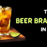 Best Beer Brands in India